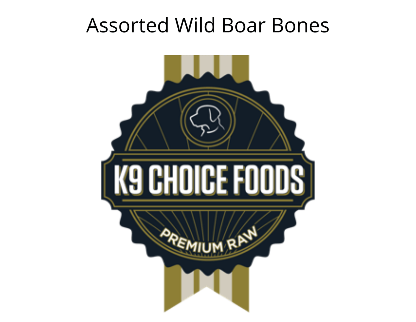K9 Choice - Assorted Wild Boar Bones, Frozen Dog Chew - PetToba-K9 Choice Foods