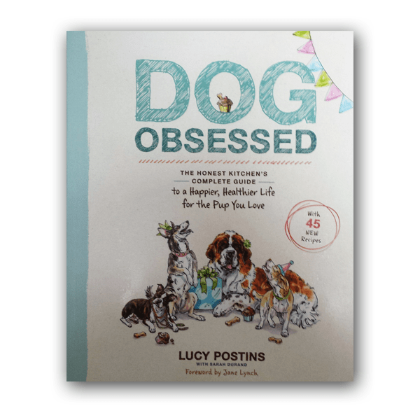 The Honest Kitchens Complete Guide Book Dog Obsessed – PetToba